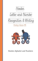 Hoeden Letter and Number Recognition & Writing