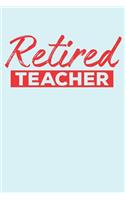 Retired Teacher