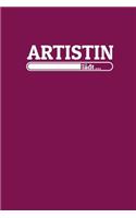 Artistin lädt: Notizen - gepunktet, liniertes Notizbuch - für Notizen, Erinnerungen, Daten - Notizbuch für Artistin in Ausbildung