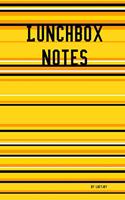 Lunchbox Notes