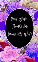 Dear Wife, Thanks for Being My Wife