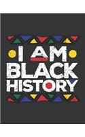 Notebook: I Am Black History Month Africa Panthers Pride Journal & Doodle Diary; 120 College Ruled Pages for Writing and Drawing - 8.5x11 in.