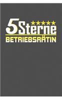 5 Sterne Betriebsrätin