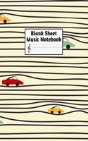 Blank Sheet Music Notebook: Easy Blank Staff Manuscript Book Large 8.5 X 11 Inches Musician Paper Wide 12 Staves Per Page for Piano, Flute, Violin, Guitar, Trumpet, Drums, Cell