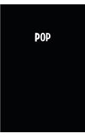 Pop: Blank Lined Notebook Journal With Black Background - Nice Gift Idea