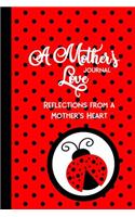 A Mother's Love Journal