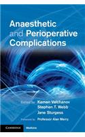 Anaesthetic and Perioperative Complications