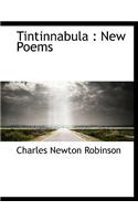 Tintinnabula: New Poems