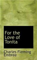 For the Love of Tonita