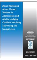 Moral Reasoning about Human Welfare in Adolescents and Adults