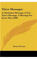 Three Messages