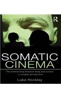 Somatic Cinema