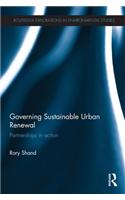 Governing Sustainable Urban Renewal