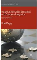 Ireland, Small Open Economies and European Integration