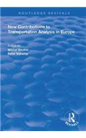 New Contributions to Transportation Analysis in Europe