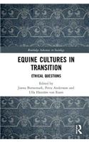 Equine Cultures in Transition