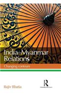 India--Myanmar Relations