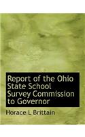 Report of the Ohio State School Survey Commission to Governor