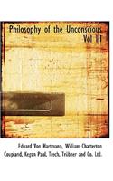Philosophy of the Unconscious Vol III