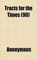 Tracts for the Times (90): (English)