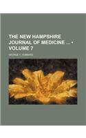 The New Hampshire Journal of Medicine (Volume 7)