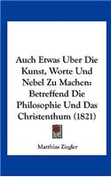 Auch Etwas Uber Die Kunst, Worte Und Nebel Zu Machen
