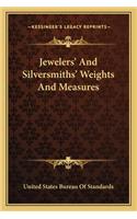 Jewelers' and Silversmiths' Weights and Measures