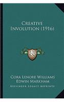 Creative Involution (1916)
