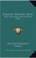 Famous Racing Men