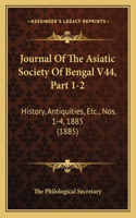 Journal Of The Asiatic Society Of Bengal V44, Part 1-2