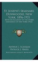 St. Joseph's Seminary, Dunwoodie, New York, 1896-1921