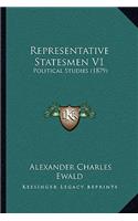 Representative Statesmen V1: Political Studies (1879)(English)