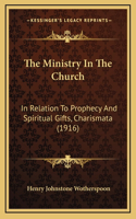 The Ministry In The Church