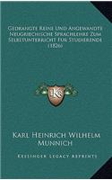 Gedrangte Reine Und Angewandte Neugriechische Sprachlehre Zum Selbstunterricht Fur Studierende (1826)