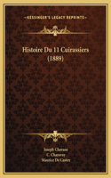 Histoire Du 11 Cuirassiers (1889)