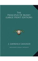 The Principles of Money