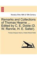 Remarks and Collections of Thomas Hearne ... Edited by C. E. Doble (D. W. Rannie, H. E. Salter).