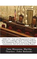 Ed465 243 - Test and Measurement Expert Opinions