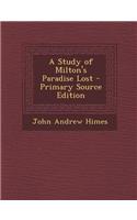 A Study of Milton's Paradise Lost