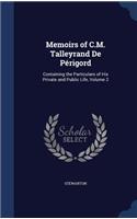 Memoirs of C.M. Talleyrand De Périgord