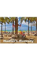 Hawaii's Diversity 2017: Pictures of the Aloha State(Calvendo Nature)