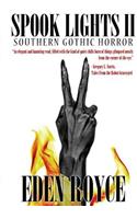 Spook Lights II: Southern Gothic Horror