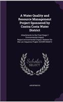 Water Quality and Resource Management Project Sponsered by Contra Costa Water District