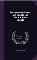 Departmental Ditties and Ballads and Barrack Room Ballads