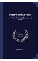 Sweet Olde Irish Songs