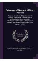Prisoners of War and Military Prisons