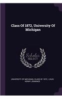 Class of 1872, University of Michigan