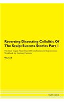 Reversing Dissecting Cellulitis of the S