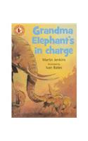 Grandma Elephant's in Charge