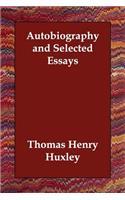 Autobiography and Selected Essays